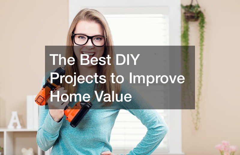 best diy projects to improve home value