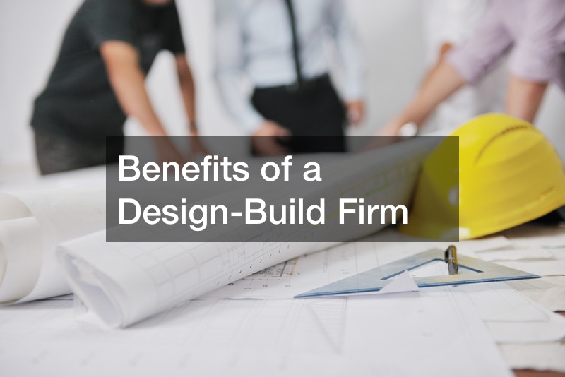 Benefits of a Design-Build Firm
