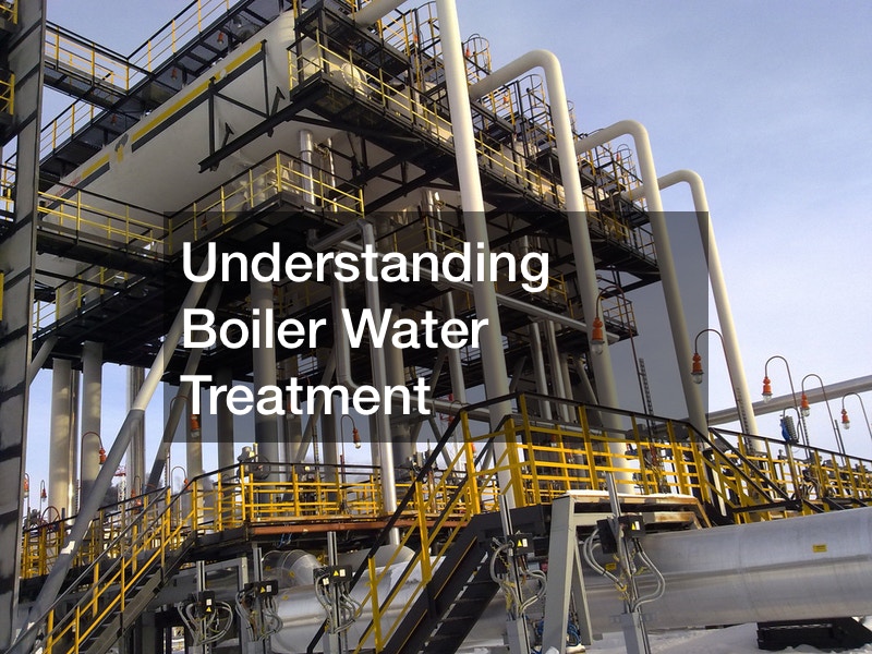 Understanding Boiler Water Treatment