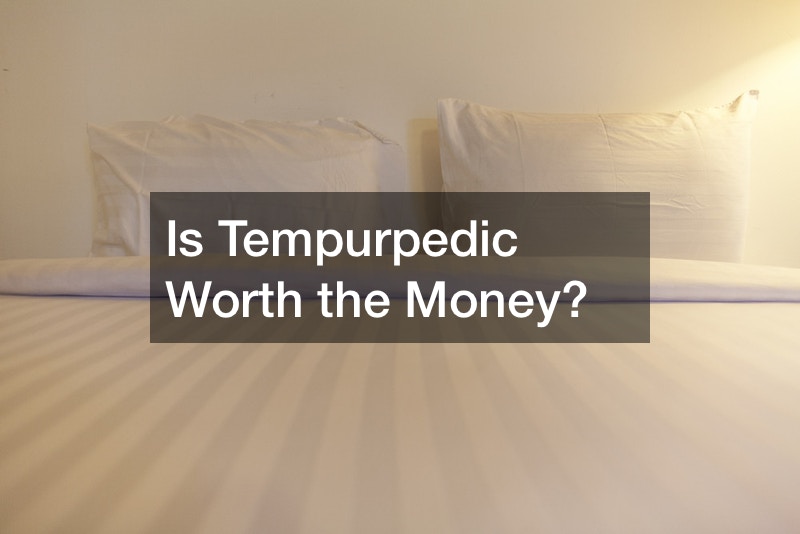 Is Tempurpedic Worth the Money?