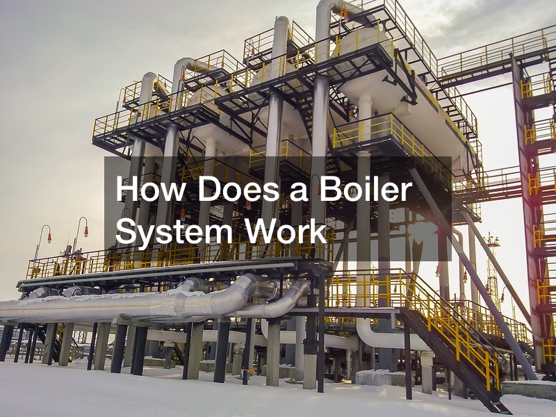 How Does a Boiler System Work