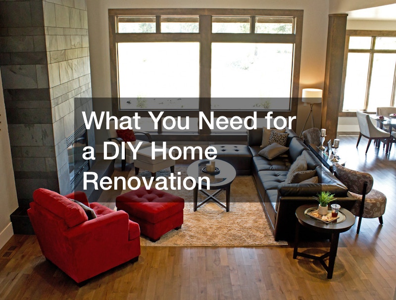 What You Need for a DIY Home Renovation