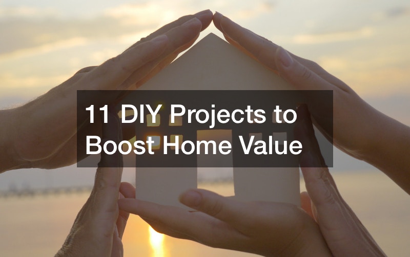 11 DIY Projects to Boost Home Value