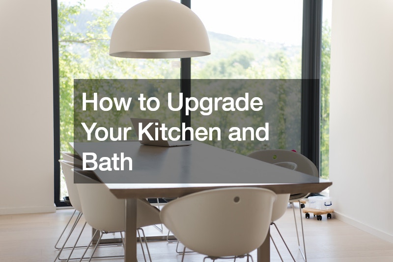 How to Upgrade Your Kitchen and Bath