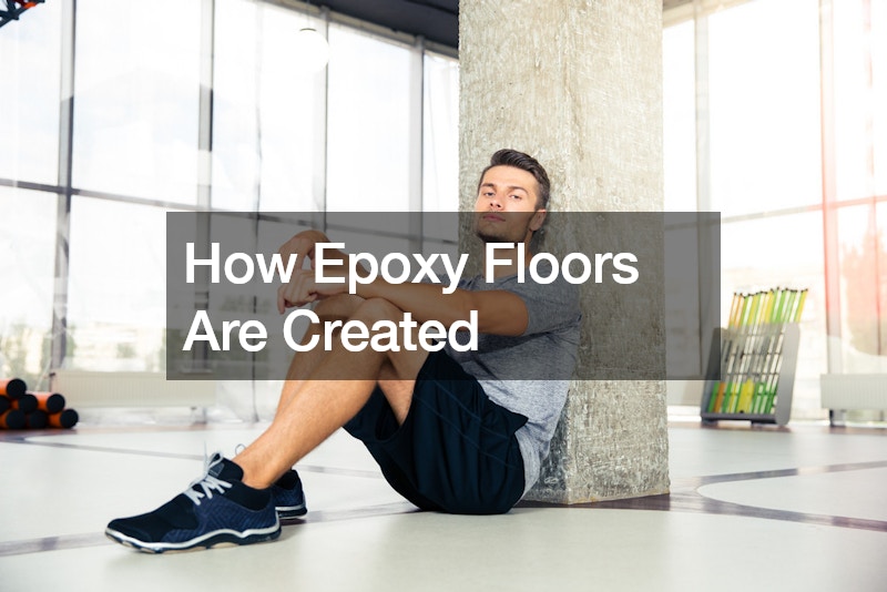 How Epoxy Floors Are Created